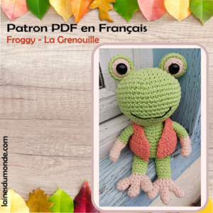 Tuto PDF - Froggy La Grenouille au crochet