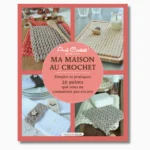Maison Au Crochet