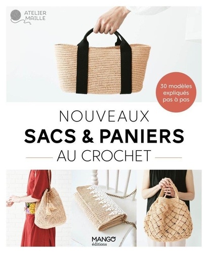 Nouveaux Sacs Et Paniers Au Crochet créations élégantes